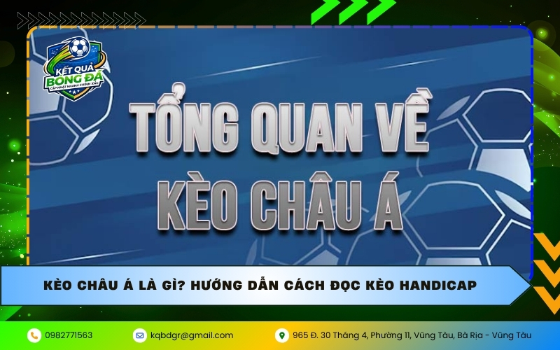 Kèo Châu Á là gì