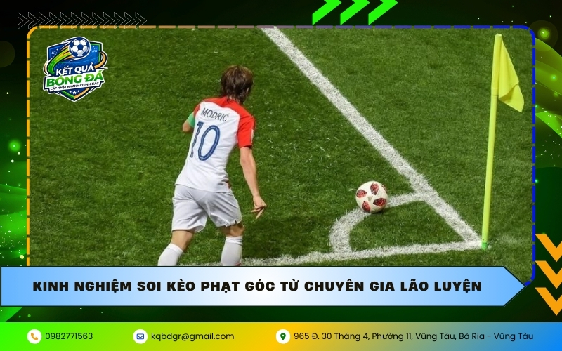 Kinh nghiệm soi kèo phạt góc từ chuyên gia lão luyện