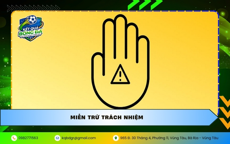 Miễn Trừ Trách Nhiệm