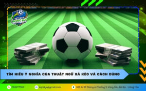 Ý nghĩa của thuật ngữ Xả kèo